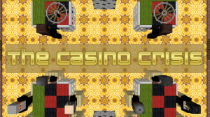 Скачать The Casino Crisis для Minecraft 1.12.1
